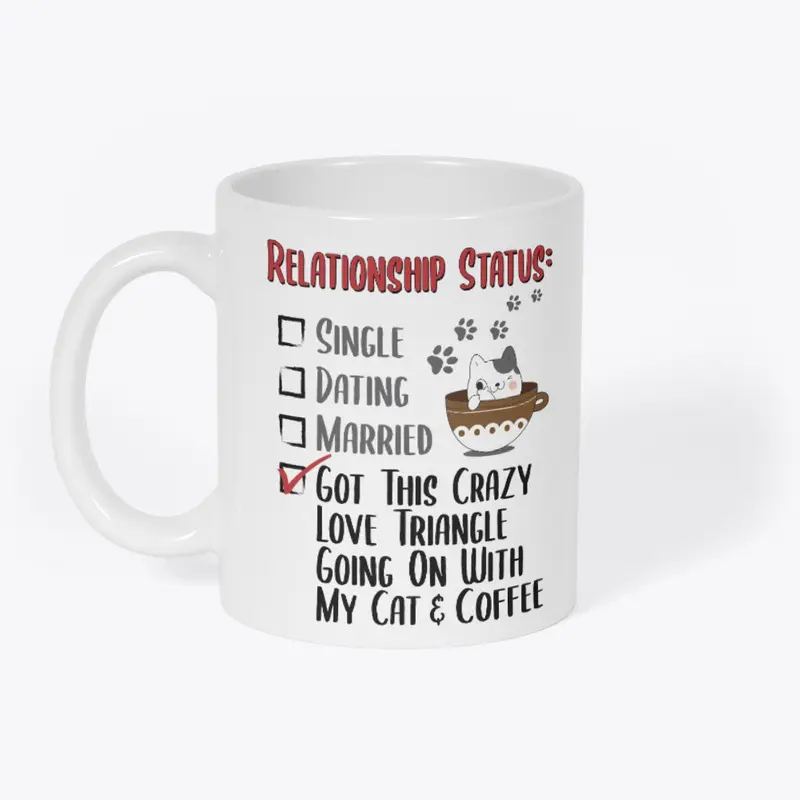 Relationship Status ... My Cat & Coffee